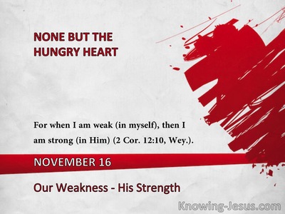 Our Weakness - His Strength